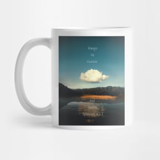 bible verses - be humble and gentle Mug